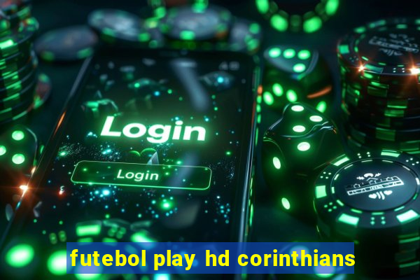 futebol play hd corinthians